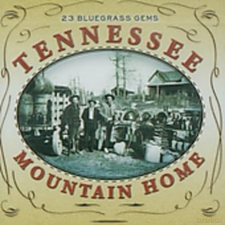 Tennessee Mountain Home [CD]
