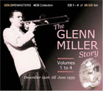 Glenn Miller: The Glenn Miller Story: Vols 1-4 [4CD]