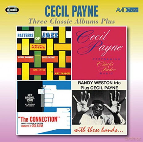 Cecil Payne: Three Classic Albums [CD]