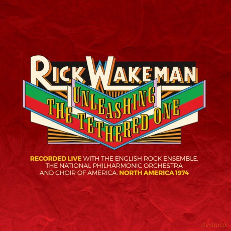 Rick Wakeman: Unleashing The Tethered One [CD]