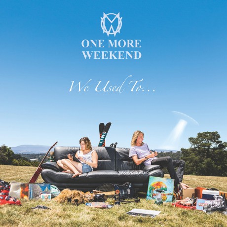 One More Weekend: We Used To... [CD]