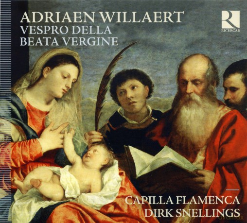 Capilla Flamenca: Willaert: Vespro Della Beata Vergine [CD]