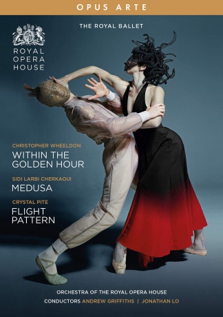 Royal Ballet: Within The Golden Hour / Medusa / Flight Pattern [DVD]