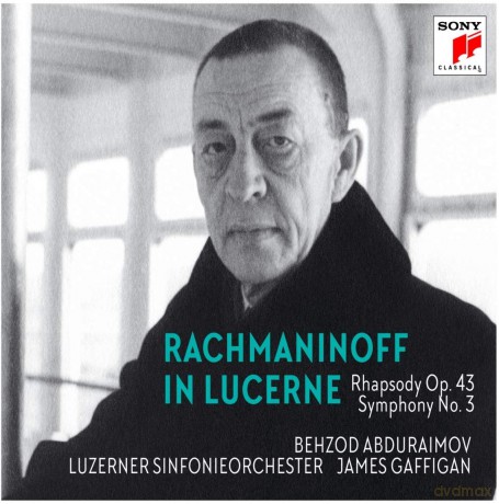 Behzod Abduraimov: Rachmaninoff in Lucerne - Rhapsody on a Theme of Paganini, Symphony No. 3 [CD]
