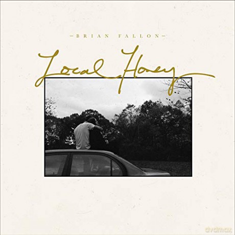 Brian Fallon: Local Honey (digipack) [CD]