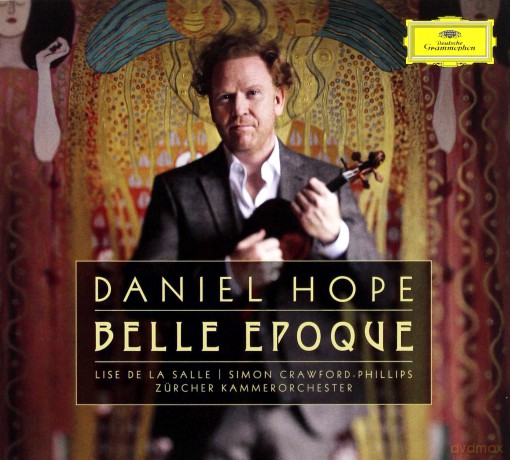 Daniel Hope: Belle Epoque [2CD]