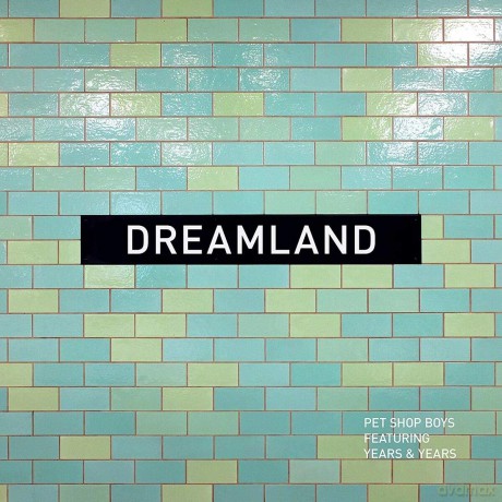 Pet Shop Boys: Dreamland  [CD]