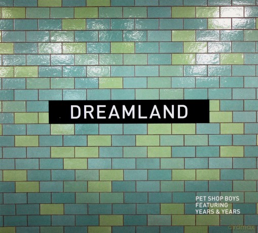 Pet Shop Boys: Dreamland  [CD]