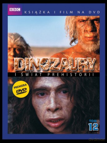 Dinozaury i Świat Prehistorii: Tom 12. Wędrówki z Jaskiniowcami cz. 2 (booklet) [DVD]
