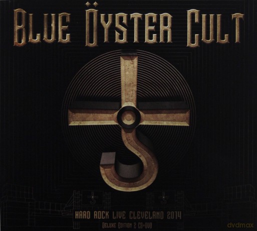Blue Oyster Cult: Hard Rock Live Cleveland 2014 [2CD]+[DVD]