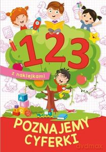1 2 3. Poznajemy cyferki - Ewa Stadtmüller [KSIĄŻKA]