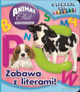 Animal Club. Wyzwania dla malucha. Zabawa z literami [KSIĄŻKA]