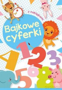 Bajkowe cyferki - Zofia Zabrzeska [KSIĄŻKA]