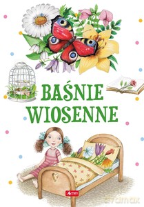 Baśnie wiosenne [KSIĄŻKA]