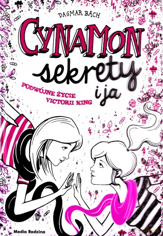 Cynamon, sekrety i ja - Dagmar Bach [KSIĄŻKA]