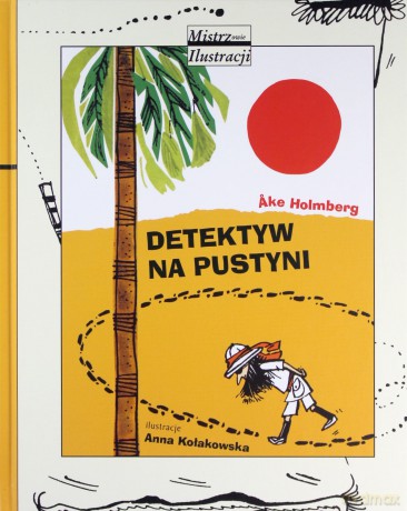 Detektyw na pustyni - Ake Holmberg [KSIĄŻKA]