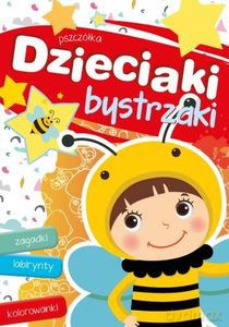 Dzieciaki bystrzaki. Pszczółka - Joanna Myjak [KSIĄŻKA]