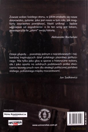 Dzieje głupoty w Polsce. Pamflety dziejopisarskie, wydanie V uzupełnione, oprac. Jan Sadkiewicz - Aleksander Bocheński [KSIĄŻKA]