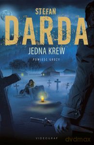 Jedna krew - Stefan Darda [KSIĄŻKA]