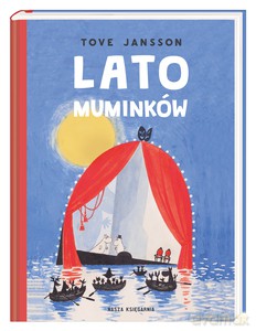 Lato Muminków - Tove Jansson [KSIĄŻKA]