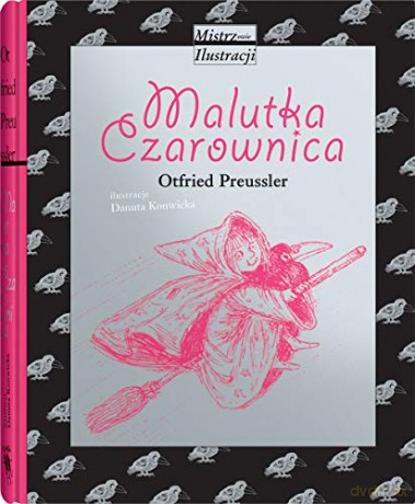Malutka Czarownica - Otfried Preussler [KSIĄŻKA]