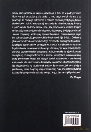Naród w szkole Historia i nacjonalizm w polskiej edukacji szkolnej [KSIĄŻKA]