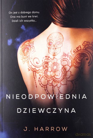 Nieodpowiednia dziewczyna - J. Harrow [KSIĄŻKA]
