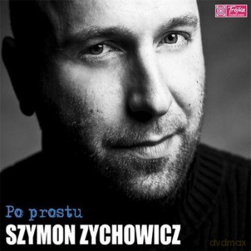 Szymon Zychowicz: Po prostu (digipack) [CD]