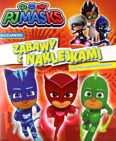 Pidżamersi. Zabawy z naklejkami [KSIĄŻKA]