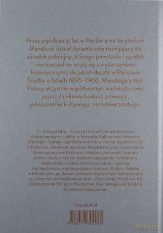 Polacy z Mandżurii. Dzieje kolonii polskiej w Harbinie - Andrzej Giza [KSIĄŻKA]