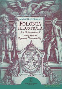 Polonia illustrata - Michał Czerenkiewicz [KSIĄŻKA]
