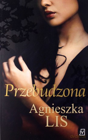 Przebudzona - Agnieszka Lis [KSIĄŻKA]