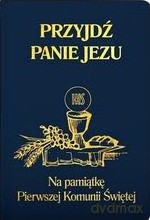 Przyjdź Panie Jezu (granat) - Stanisław Groń [KSIĄŻKA]