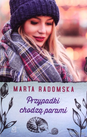 Przypadki chodzą parami - Marta Radomska [KSIĄŻKA]