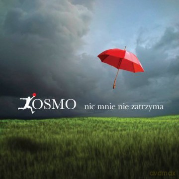 Kosmo: Nic mnie nie zatrzyma [CD]