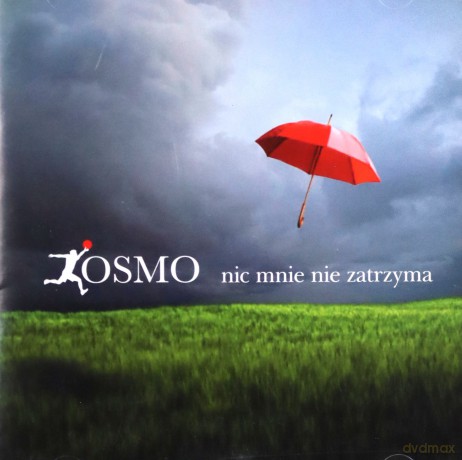 Kosmo: Nic mnie nie zatrzyma [CD]