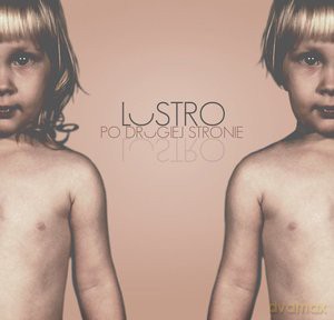 Lustro: Po drugiej stronie [CD]