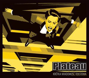 Plateau: Krótka wiadomość tekstowa [CD]