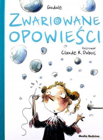 Zwariowane opowieści - Gudule Gudule [KSIĄŻKA]