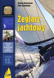 Żeglarz jachtowy - Andrzej Kolaszewski [KSIĄŻKA]