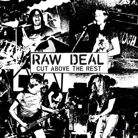 Raw Deal: Cut Above The Rest [CD]