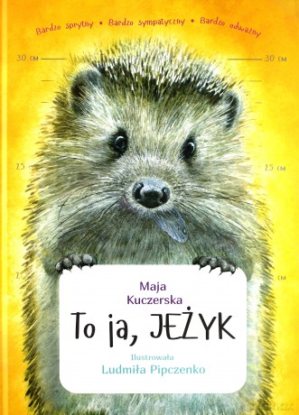 To ja Jeżyk - Maja Kuczerska [KSIĄŻKA]