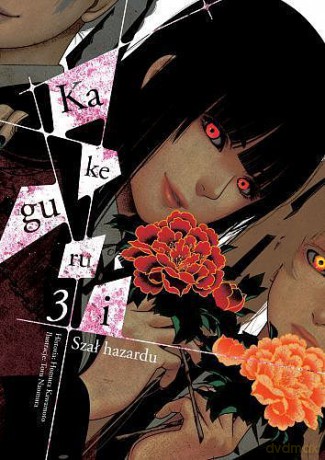 Kakegurui - Szał hazardu (Tom 3) - Homura Kawamoto [KOMIKS]