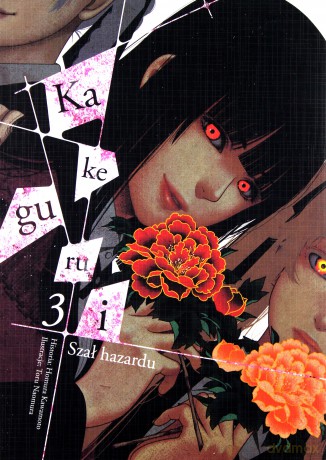 Kakegurui - Szał hazardu (Tom 3) - Homura Kawamoto [KOMIKS]