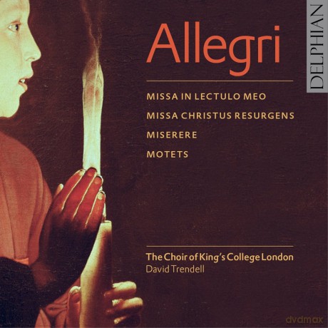 Allegri; Motets; Miserere; Missa in Iectulo meo; Missa Christus resurgens [CD]