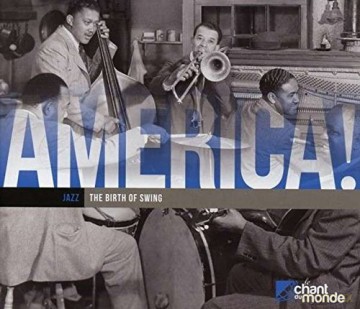 America! Vol.6: Early Jazz - The Birth of Swing [2CD]