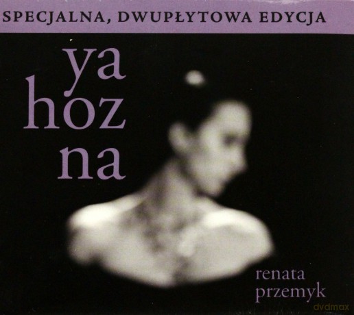 Renata Przemyk: Ya Hozna (digipack) [2CD]