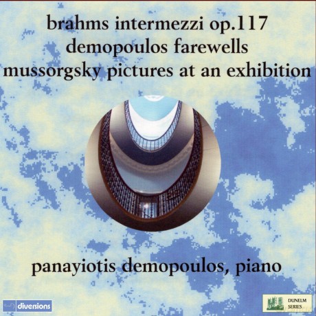 Brahms: Intermezzi, Op.117 (Panayiotis Demopoulos) (Divine Art: DDV24166) [CD]