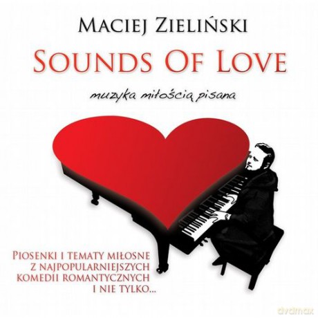 Maciej Zieliński: Sounds of love - Muzyka Miłością Pisana [2CD]