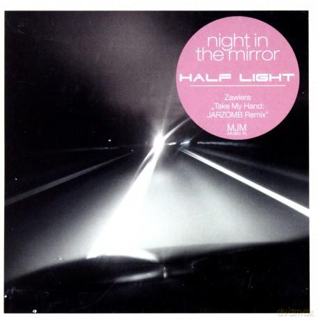 Half Light: Night in the mirror [CD]